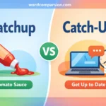 catchup vs catch-up