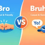 bro vs bruh